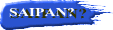 SAIPAN? 
